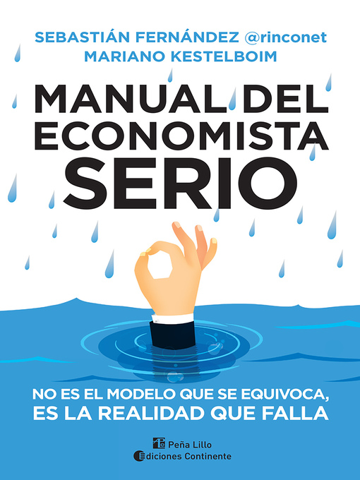 Title details for Manual del economista serio by Sebastián Fernández - Available